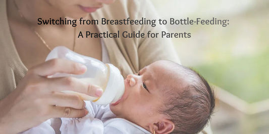 Switching from Breastfeeding to Bottle-Feeding: A Practical Guide for Parents